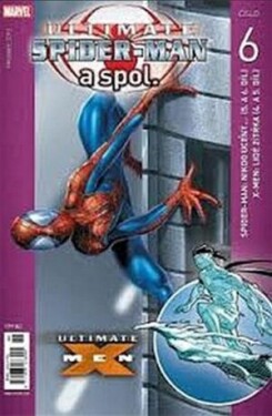 Ultimate Spider-Man a spol. 6. - Brian Michael Bendis, Bill Jemas