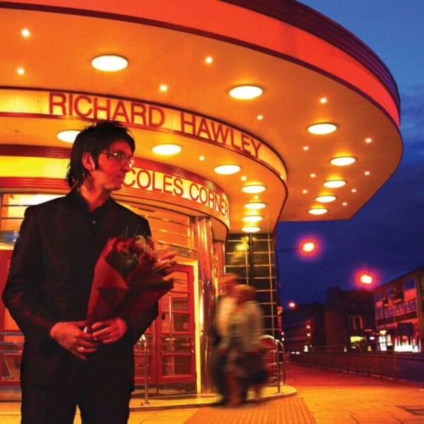 Coles Corner - 2 CD - Richard Hawley