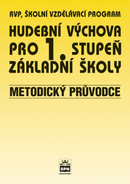Hudební výchova Metodický průvodce