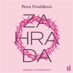 Zahrada Dvořáková Petra
