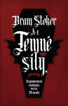 Temné síly: Zapomenutá švédská verze Draculy - Bram Stoker