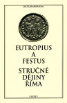Stručné dějiny Říma - Rufius Festus, Eutropius