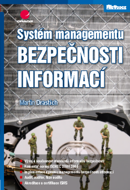 Systém managementu bezpečnosti informací - Martin Drastich