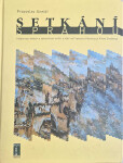 Setkání s Prahou (poškozená) - Pravoslav Kneidl
