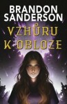 Vzhůru k obloze - Brandon Sanderson