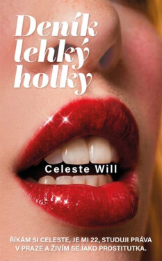 Deník lehký holky - Will Celeste