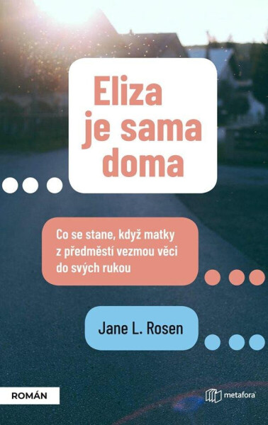 Eliza je sama doma (poškozené) - Jane L. Rosenová