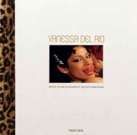 Vanessa del Rio Art Edition (No. 1 -200) - Dian Hanson