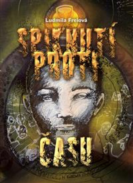 Spiknutí proti času - Ludmila Freiová