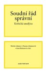 Soudní řád správní - Kritická analýza - Martin Adamec