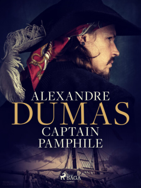 Captain Pamphile - Alexandre Dumas - e-kniha