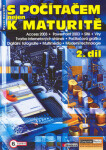 S počítačem nejen k maturitě - 2. díl - Pavel Navrátil