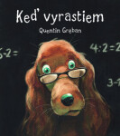 Keď vyrastiem - Quentin Gréban