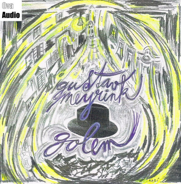 Golem - Gustav Meyrink - audiokniha