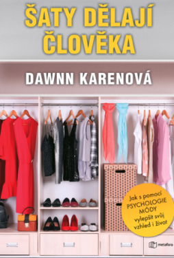 Šaty dělají člověka - Dawnn Karenová - e-kniha