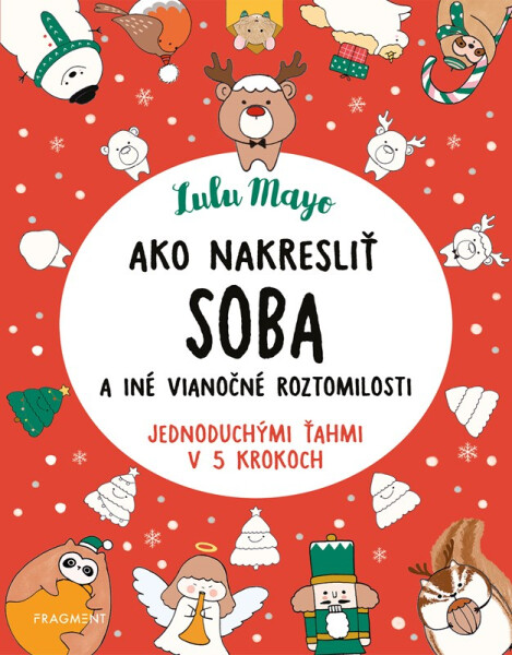 Ako nakresliť soba - Sophie Schrey