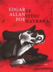 Ve stínu Havrana Edgar Allan Poe