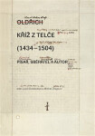 Kříž z Telče (1434-1504) - Michal Dragoun, Lucie Doležalová