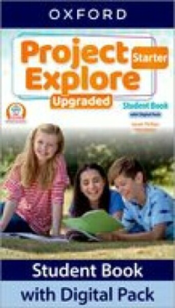 Project Explore Upgraded edition Starter Student´s book with digital pack