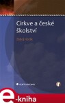 Církve a české školství - Záboj Horák e-kniha