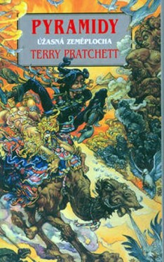 Pyramidy - Úžasná zeměplocha - Terry Pratchett