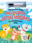 Nenáročné úkoly pro rozvoj dětské motoriky