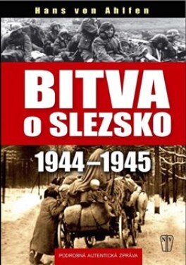 Bitva Slezsko 1944-1945 Hans von Ahlfen