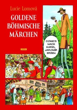 Goldene Böhmische märchen Zlaté české pohádky