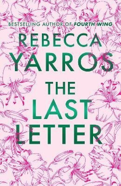 Last Letter - Rebecca Yarros