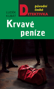 Krvavé peníze - Luděk Kubát