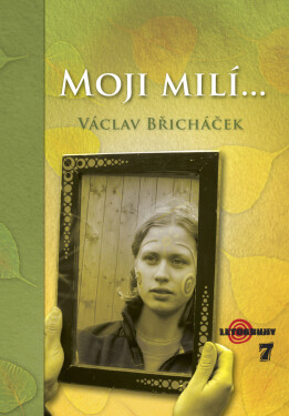 Moji milí - Václav Břicháček