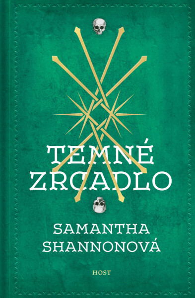Temné zrcadlo - Samantha Shannonová