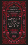 Vampires & the Shadow World - Aurora Thorne
