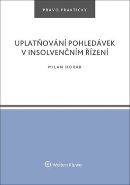 Uplatňování pohledávek insolvenčním řízení