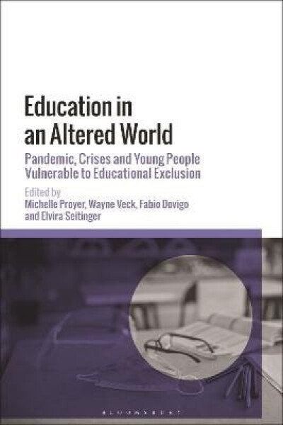 Education in an Altered World - Michelle Proyer