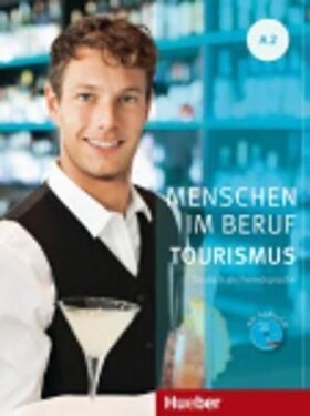 Menschen Im Beruf Tourismus A2: