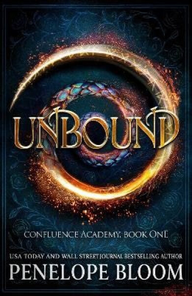 Unbound (Confluence Academy Book 1) - Penelope Bloom