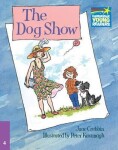 Cambridge Storybooks 4: The Dog Show - June Crebbin