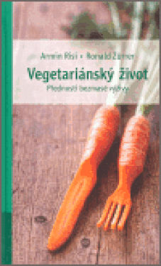 Vegetariánský život Ronald Zürrer
