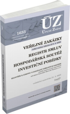 ÚZ č. 1633 - Veřejné zakázky, Ochrana hospodářské soutěže, Veřejná podpora, Investiční pobídky, Registr smluv