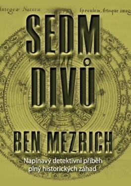 Sedm divů Ben Mezrich