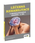 Léčebná rehabilitace neurologických diagnóz díl,