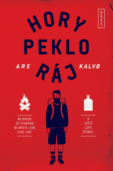 Hory peklo ráj - Are Kalvo