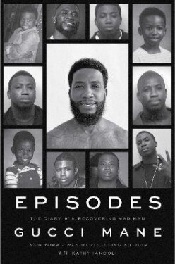 Episodes - Gucci Mane