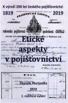 Etické aspekty v pojišťovnictví - Zbyněk Marjanko