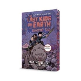 Last Kids on Earth and the Nightmare King - Max Brallier