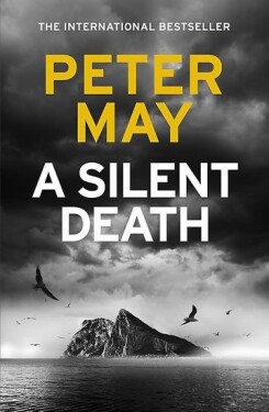 A Silent Death, 1. vydání - Peter May