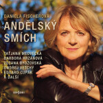 Andělský smích - Daniela Fischerová - audiokniha