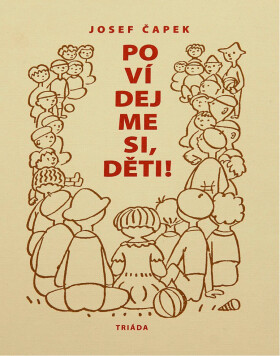 Povídejme si, děti - Josef Čapek