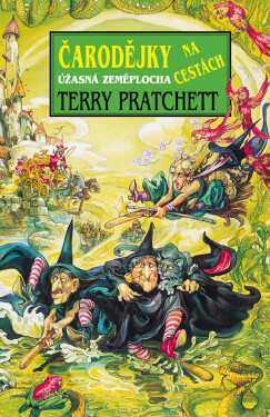 Čarodějky na cestách - Terry Pratchett